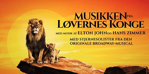 The Music of The Lion King \u2013 in concert