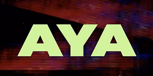 BASEMENT MIAMI PRESENTS: AYA