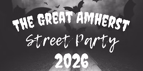 The Great Amherst Street Party 2026