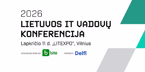 Lietuvos IT vadov\u0173 konferencija 2026