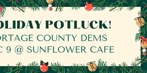 Holiday Potluck and Candidate Meet and Greet 