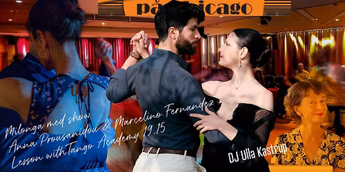 Milonga at Chicago with DJ Ulla Kastrup\/ Show Anna Prousanidou&Marcelino Fernandez\/Lesson with TA