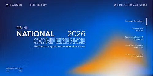 GS|NL National Conference 2026: The Path to a Hybrid and Independent Cloud