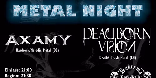 Metal Night with Dead Born Vision & Axamy