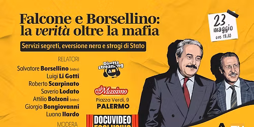 Falcone e Borsellino: la verit\u00e0 oltre la mafia