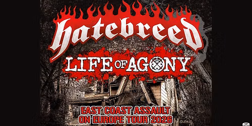 Hatebreed & Life Of Agony | 2026 | WIEN