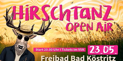 HIRSCHTANZ OPEN AIR  Bad K\u00f6stritz 2026 