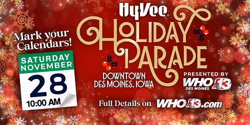 Hy-Vee Holiday Parade