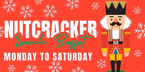 Nutcracker Lunch Buffet @ Mr. A's Patio Restaurant