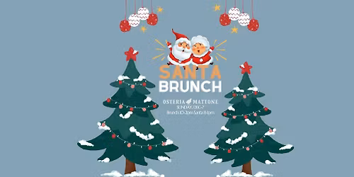 Santa Brunch at Osteria Mattone