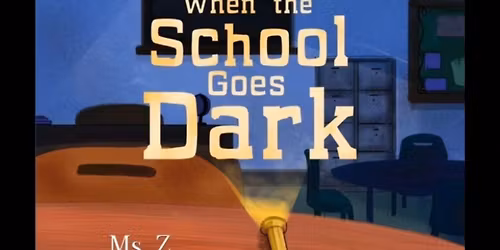 When the School Goes Dark\u201d \u2014 Book Signing & Fundraiser for Erin Jewell