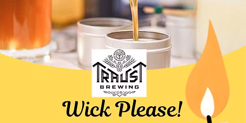 Wick Please! Candle Class