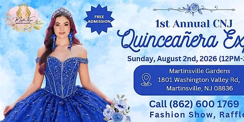 1st Annual CNJ Quincea\u00f1era\/Sweet 16 Expo