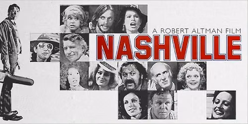 Nashville (1974) \/ BOXCAR 70's Summer Film Fest