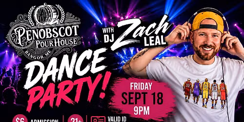 Dance Party w\/ DJ ZACH LEAL