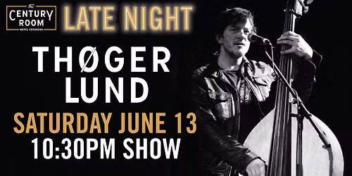 Late Night with Th\u00f8ger Lund