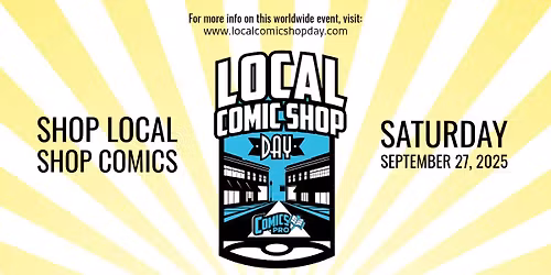Local Comic Shop Day At Mission: Comics