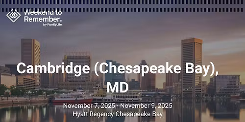 A Weekend to Remember (Marriage Retreat)