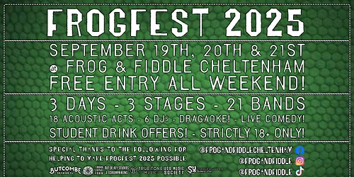 FROGFEST 2025 - THE FROG & FIDDLE'S ANNUAL THREE DAY WEEKENDER!