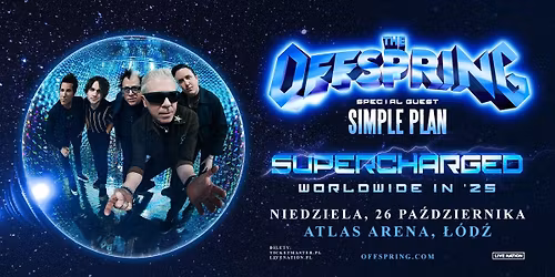 The Offspring: Supercharged Worldwide in \u201925 \u2013 Official Event, 26.10.2025, Atlas Arena, \u0141\u00f3d\u017a