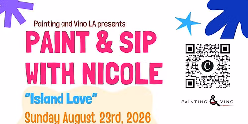 "Island Love" Paint and Sip with Nicole - One glass of wine included!