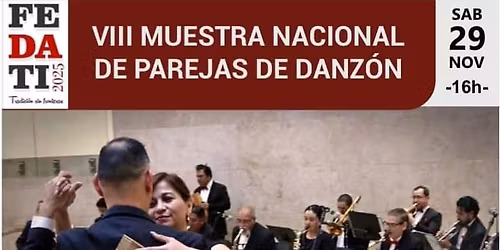VIII Muestra Nacional de Parejas de Danz\u00f3n