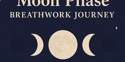 Moon Phase Breathwork: Facilitated by Ben Manderson
