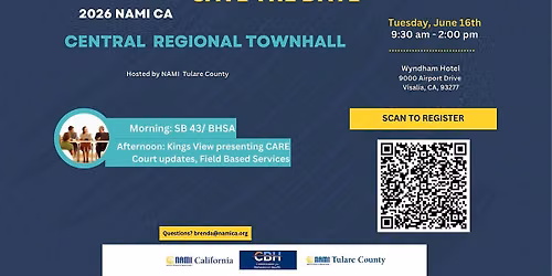 2026 NAMI CA: Central Affiliate Regional Townhall meeting in Visalia