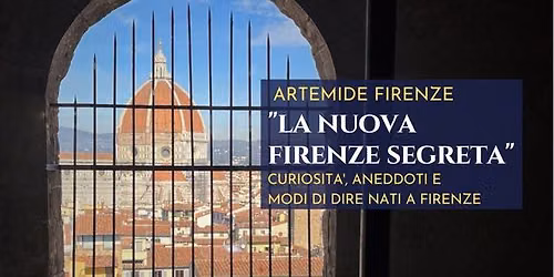 La Nuova Firenze Segreta