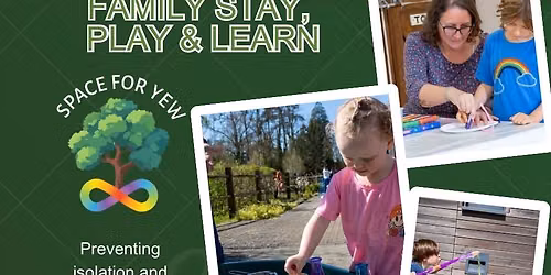 Family Stay, Play and Learn