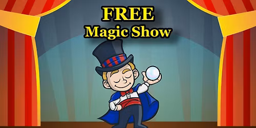 FREE - Magic Show