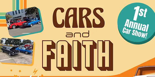 Cars and Faith - Car Show