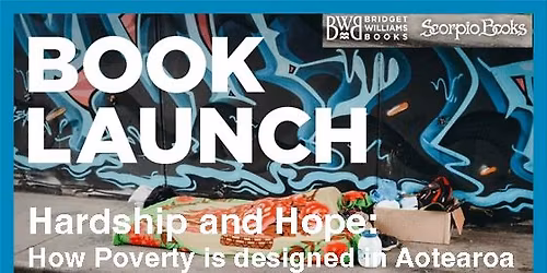 Hardship and Hope - Poverty by Design - a Book launch with Rebecca Macfie