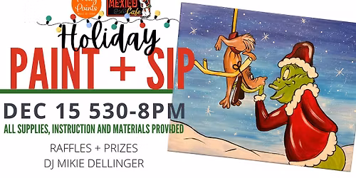 DEC 15 530-8PM: PAINT + SIP: MEXICO CAFE TEMECULA
