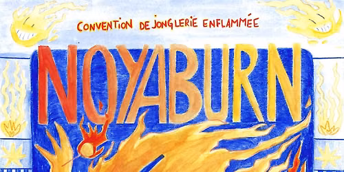 NoyaBurn 2026 - Le retour !