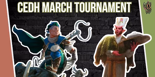 cEDH March Tournament