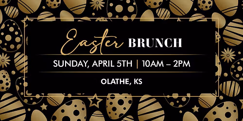 Easter Brunch | Olathe Johnny's Italian Steakhouse