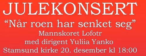 Julekonsert - "N\u00e5r roen har senket seg"