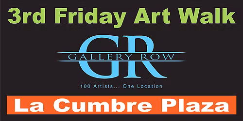 3rd Friday Art Walk at La Cumbre Plaza