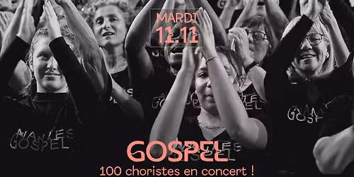 \ud83c\udfb6 GOSPEL - 100 CHORISTES SUR SC\u00c8NE \ud83c\udfb6