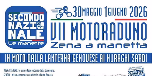 VII MOTO RADUNO ZENA A MANETTA & 2\u00b0 NAZIONALE LE MANETTE