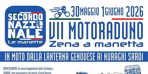 VII MOTO RADUNO ZENA A MANETTA & 2\u00b0 NAZIONALE LE MANETTE