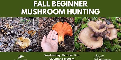 Fall Beginner Mushroom Hunting Class with YVMS!