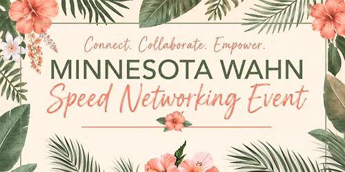 MN WAHN Speed Networking Event