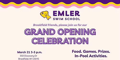 Brookfield, WI Emler Swim School Grand Opening Celebration
