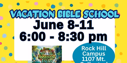 Vacation Bible School-Rock Hill Campus