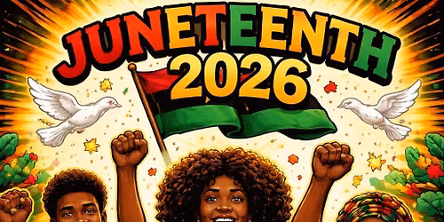 Juneteenth Parade & Celebration