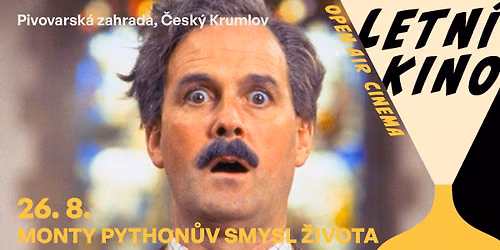 Letn\u00ed kino v Pivovarsk\u00e9 zahrad\u011b - 26. 8. Monty Python\u016fv Smysl \u017eivota