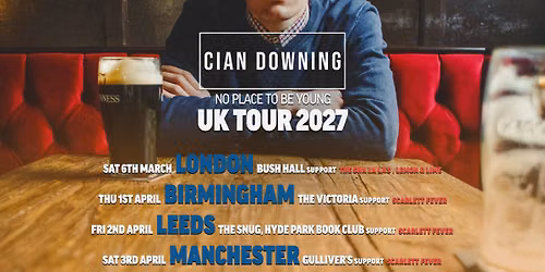 Cian Downing LIVE @ The Cluny 2, Newcastle