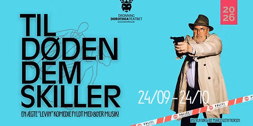 Til d\u00f8den dem skiller \/\/ Forestilling 